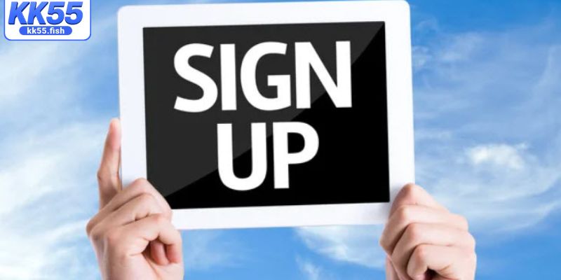 Đăng ký KK55 là bước đầu tiên trải nghiệm hệ thống