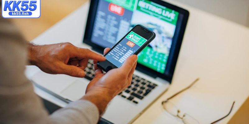 Ưu điểm ấn tượng khi cược trên ứng dụng KK55